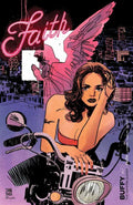 Buffy The Vampire Slayer Faith #1 Foil Cover Variant Edition